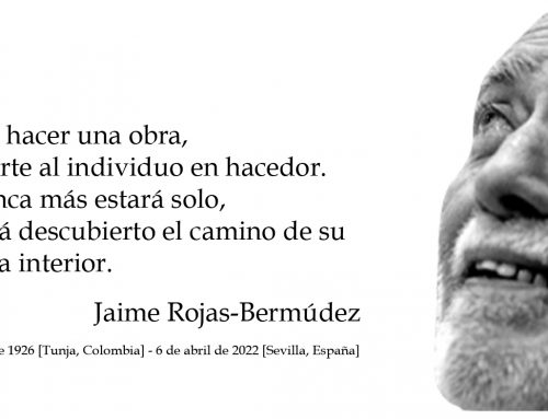 Jaime G. Rojas-Bermúdez, siempre.